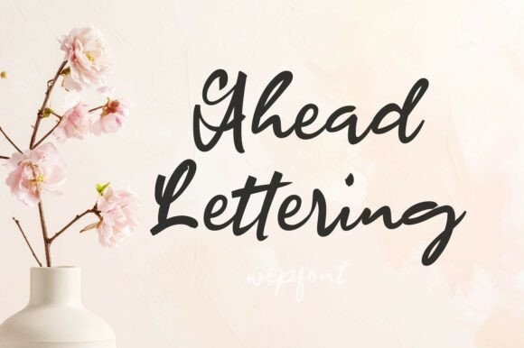Ahead Lettering: A Handwritten Font for Makers