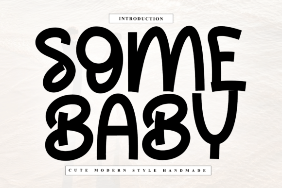 Some Baby Font: Elevate Your Brand Identity